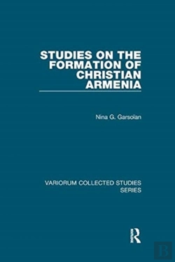 Bertrand.pt - Studies On The Formation Of Christian Armenia
