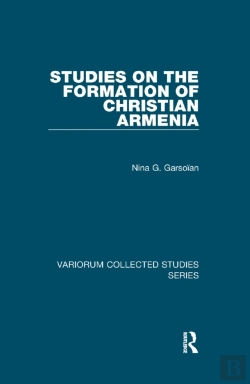 Bertrand.pt - Studies On The Formation Of Christian Armenia