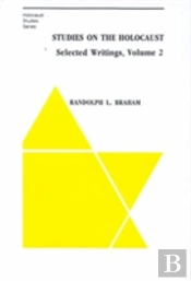 Studies On The Holocaust Â€“ Selected Writings