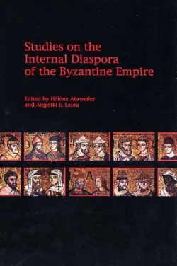 Bertrand.pt - Studies On The Internal Diaspora Of The Byzantine Empire