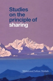 Studies On The Principle Of Sharing