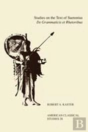Studies On The Text Of Suetonius De Grammaticis Et Rhetoribus