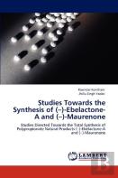 Studies Towards The Synthesis Of (-)-Ebelactone-A And (-)-Maurenone
