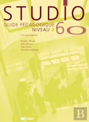 Studio 100 ; Niveau 2 ; Guide Pedagogique