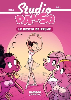 Bertrand.pt - Studio Danse Tome 1 : Le Destin De Prune
