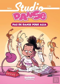 Bertrand.pt - Studio Danse Tome 2 : Pas De Danse Pour Alia
