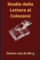 Studio Della Lettera Ai Colossesi