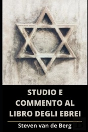 Studio E Commento Al Libro Degli Ebrei