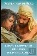 Studio E Commento Del Libro Del Profeta Osea