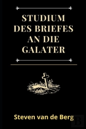 Studium Des Briefes An Die Galater