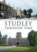 Studley Through Time