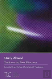 Study Abroad: Traditions And New Directions