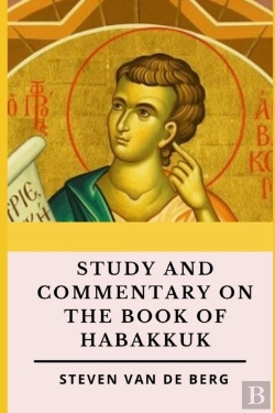 Bertrand.pt - Study And Commentary On The Book Of Habakkuk