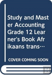 Study And Master Accounting Grade 12 Learner'S Book Afrikaans Translation