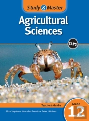 Study And Master Agricultural Sciences Grade 12 Caps Teacher'S File
