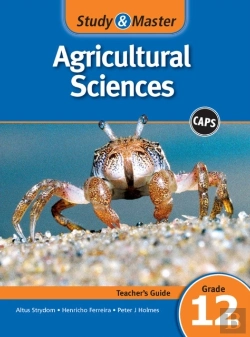 Bertrand.pt - Study And Master Agricultural Sciences Grade 12 Caps Teacher'S File
