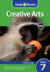 Study And Master Creative Arts Grade 7 For Caps Learner'S Book