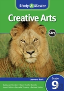 Bertrand.pt - Study And Master Creative Arts Grade 9 For Caps Learner'S Book