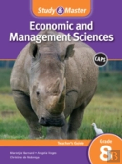 Bertrand.pt - Study And Master Economic And Business Management Grade 8 For Caps Teacher'S Guide