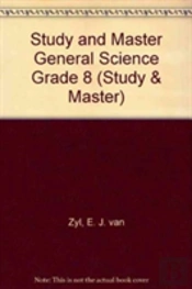 Study And Master General Science Grade 8