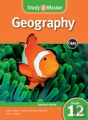 Study And Master Geography Grade 12 For Caps Teacher'S Guide