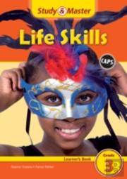 Study And Master Life Skills Grade 3 Caps Learner'S Book