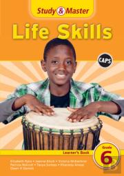 Study And Master Life Skills Grade 6 Caps Learner'S Book