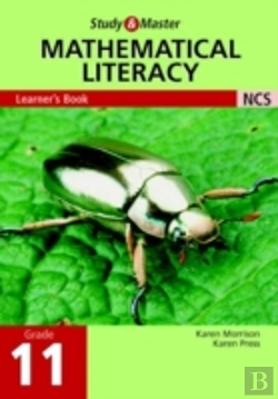 Bertrand.pt - STUDY AND MASTER MATHEMATICAL LITERACY GRADE 11 LEARNER'S BOOK