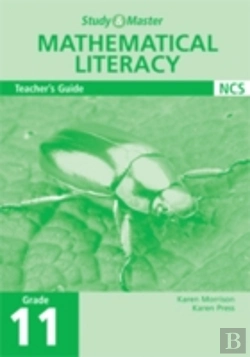 Bertrand.pt - Study And Master Mathematical Literacy Grade 11 Teacher'S Guide