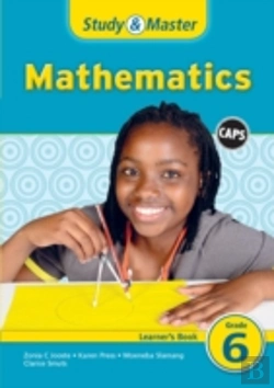 Bertrand.pt - Study And Master Mathematics Grade 6 Caps Learner'S Book