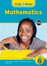 Study And Master Mathematics Grade 6 Caps Teacher'S Guide