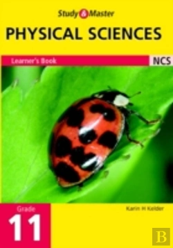 Bertrand.pt - STUDY AND MASTER PHYSICAL SCIENCE GRADE 11 LEARNER'S BOOK