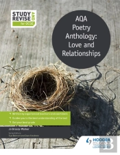 Study And Revise: Aqa Poetry Anthology: Love And Relationships
