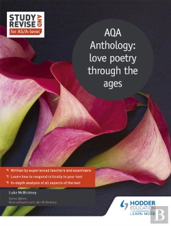 Bertrand.pt - Study And Revise For As/A-Level: Aqa Anthology: Love Poetry Through The Ages