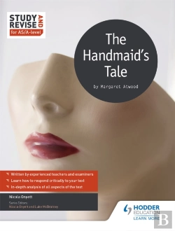 Bertrand.pt - Study And Revise For As/A-Level: The Handmaid'S Tale