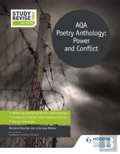 Study And Revise For Gcse: Aqa Poetry Anthology: Power And Conflict