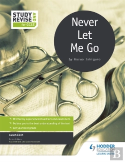 Bertrand.pt - Study And Revise For Gcse: Never Let Me Go