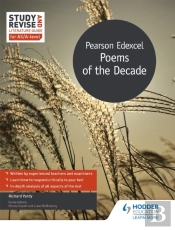 Study And Revise Literature Guide For As/A-Level: Pearson Edexcel Poems Of The Decade