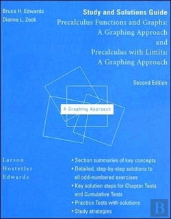Bertrand.pt - Study And Solutions Guide For Precalculus Functions And Graphs : A Graphing Approach And