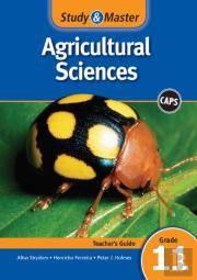 Study & Master Agricultural Sciences Teacher'S Guide Grade 11
