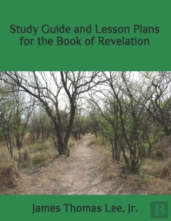 Bertrand.pt - Study Guide And Lesson Plans For The Book Of Revelation