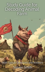 Study Guide For Decoding Animal Farm