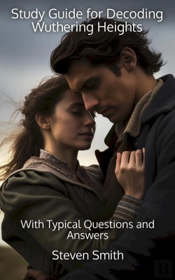 Bertrand.pt - Study Guide For Decoding Wuthering Heights