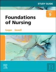 Study Guide For Foundations Of Nursing