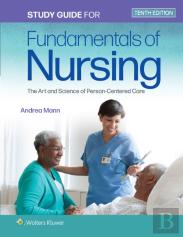 Study Guide For Fundamentals Of Nursing