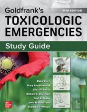 Study Guide For Goldfrank'S Toxicologic Emergencies