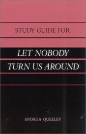 Study Guide For 'Let Nobody Turn Us Around'