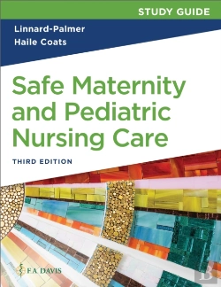 Bertrand.pt - Study Guide For Safe Maternity And Pediatric Nursing Care