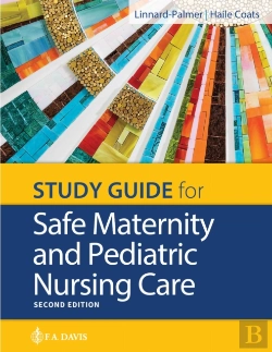 Bertrand.pt - Study Guide For Safe Maternity & Pediatric Nursing Care
