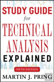 Study Guide For Technical Analysis Explained Fifth Edition
